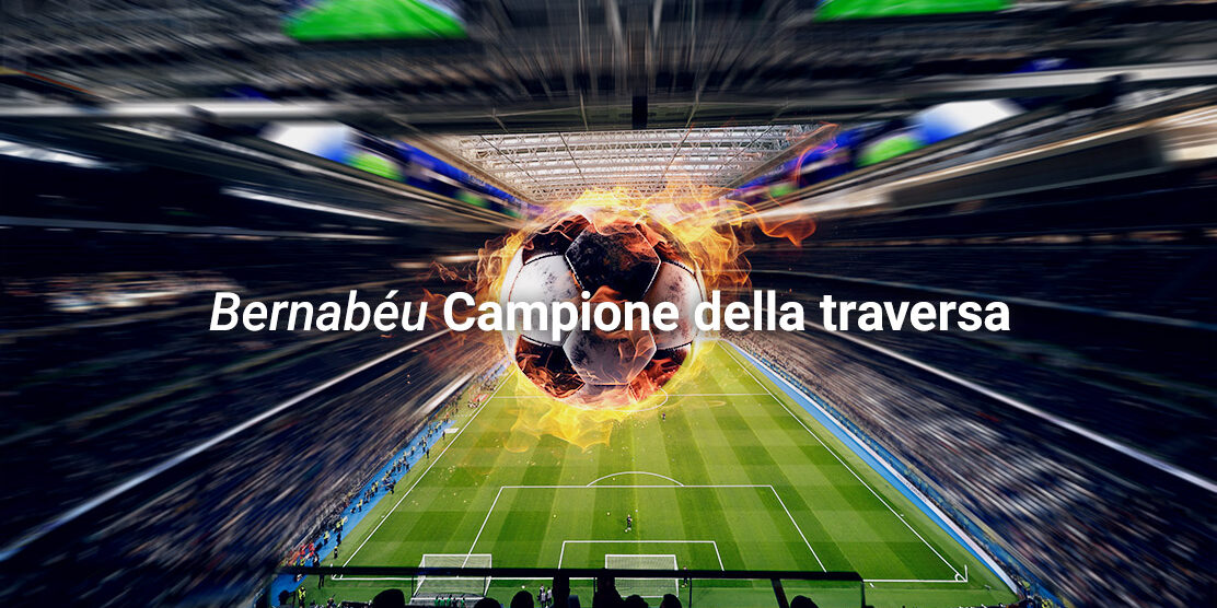 Bernabeu_Crossbar_Champion_IT